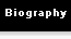Biography